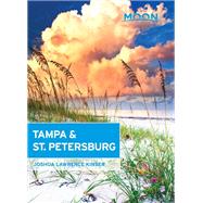 Moon Tampa & St. Petersburg by Kinser, Joshua Lawrence, 9781631217104