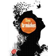Dans les branches by Emmanuelle Maisonneuve, 9782017867104