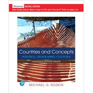 Countries and Concepts: Politics, Geography, Culture, Updated Edition [Rental Edition] by Roskin, Michael G., 9780135797105