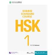 HSK Standard Course 1 Workbook by Liping, Jiang, 9787561937105