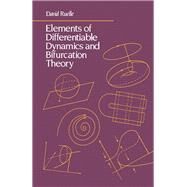 Elements of Differentiable Dynamics and Bifurcation Theory by Ruelle, David, 9780126017106