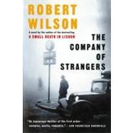 Company of Strangers by Wilson, Robert, 9780156027106