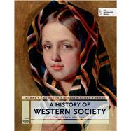 AP History of Western Society Since 1300 with Bedford Integrated Media by McKay, John P.; Hill, Bennett D.; Buckler, John; Crowston, Clare Haru; Wiesner-Hanks, Merry E.; Perry, Joe, 9781457677106