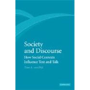 Society and Discourse by Dijk, Teun Adrianus Van, 9781107407107