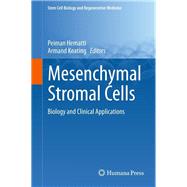 Mesenchymal Stromal Cells by Hematti, Peiman; Keating, Armand, 9781461457107