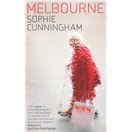 Melbourne by Cunningham, Sophie, 9781742237107