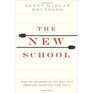 The New School by Reynolds, Glenn Harlan, 9781594037108