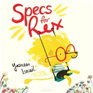 Specs for Rex by Ismail, Yasmeen, 9781619637108