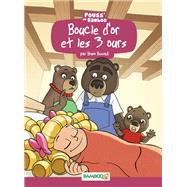 Boucle d'or et les 3 ours by Bruno Bessadi; Hlne Beney-Paris, 9782818907108