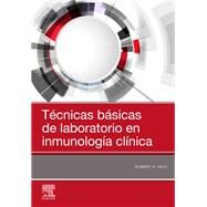 Tcnicas bsicas de laboratorio en inmunologa clnica by Robert R. Rich, 9788491137108