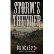 Storm's Thunder by Boyce, Brandon, 9781410497109
