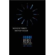 Rebel by Tintera, Amy, 9780062217110