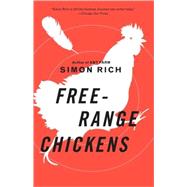 Free-range Chickens by Rich, Simon, 9780812977110