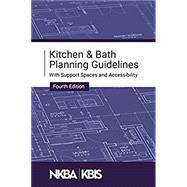 NKBA Kitchen & Bath Planning Guidelines by NKBA, 9781887127110