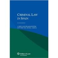 Iel Criminal Law in Spain 2E by Winter, Lorena Bachmaier; Garcia, Antonio del Moral, 9789041147110