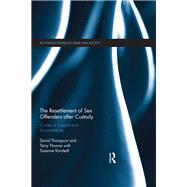 The Resettlement of Sex Offenders After Custody by Thompson, David; Thomas, Terry, 9780367227111