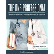 The DNP Professional by Linda Benson DNP ACNP-BC CPHQ, 9781630917111