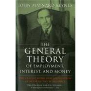 General Theory of Employment, Interest and Money by Keynes, John Maynard, 9780156347112