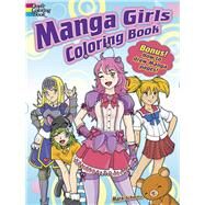 Manga Girls Coloring Book by Schmitz, Mark, 9780486497112