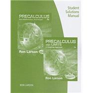 Student Solutions Manual for Larson's Precalculus: Real Mathematics, Real People, 7th by Larson, Ron, 9781305117112