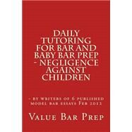 Daily Tutoring for Bar and Baby Bar Prep by Value Bar Prep Books; Norma's Big Law Books; Duru Law Books, 9781506017112