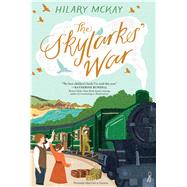 The Skylarks' War by McKay, Hilary; Green, Rebecca, 9781534427112