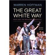 The Great White Way by Hoffman, Warren, 9781978807112
