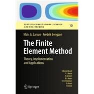 The Finite Element Method: Theory, Implementation, and Applications by Larson, Mats G.; Bengzon, Fredrik, 9783642447112