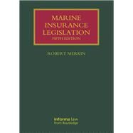 Marine Insurance Legislation by Merkin; Robert, 9780415717113