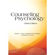 Counseling Psychology by Gelso, Charles J.; Williams, Elizabeth Nutt; Fretz, Bruce  R., 9781433817113