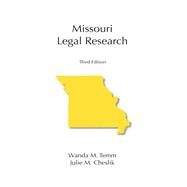 Missouri Legal Research by Temm, Wanda M.; Cheslik, Julie M., 9781611637113