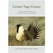 Greater Sage-Grouse by Knick, Steven T.; Connelly, John W., 9780520267114