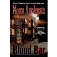 Blood Bar by Applegate, Norm, 9781453777114