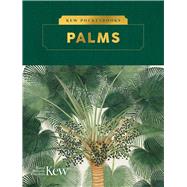 Palms by Kew Royal Botanic Gardens, 9781842467114