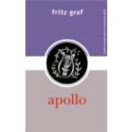 Apollo by Graf; Fritz, 9780415317115