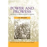 Power and Prowess by Walker, J. H., 9781865087115