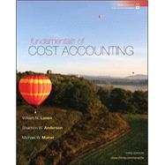 Fundamentals of Cost Accounting by Lanen, William; Anderson, Shannon; Maher, Michael, 9780073527116