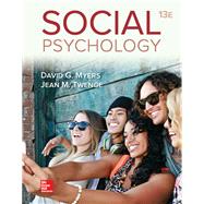 Social Psychology [Rental Edition] by David Myers, 9781260397116
