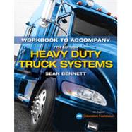 Student Workbook for Bennett's Heavy Duty Truck Systems by Bennett, Sean, 9781337787116