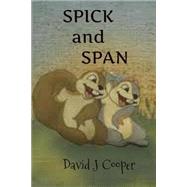 Spick and Span by Cooper, David J., 9781505607116