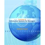 Essentials of Information Systems for Managers : Text Only by Piccoli, Gabriele, 9781118057117