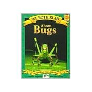 About Bugs by Scarborough, Sheryl, 9781891327117