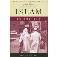 Islam in America by Smith, Jane I., 9780231147118