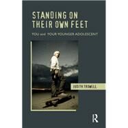 Standing on Their Own Feet by Trowell, Judith, 9780367327118