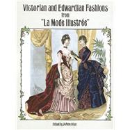 Victorian and Edwardian Fashions from 