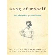 Song of Myself and Other Poems by Walt Whitman by Hass, Robert; Ebenkamp, Paul, 9781582437118