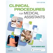 Clinical Procedures for Medical Assistants + Evolve by Bonewit-West, Kathy, 9780323377119