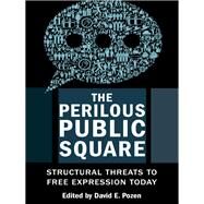 The Perilous Public Square by Pozen, David E., 9780231197120