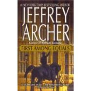 First Among Equals by Archer, Jeffrey, 9780312997120