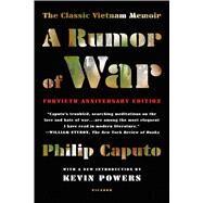A Rumor of War by Caputo, Philip; Powers, Richard, 9781250117120